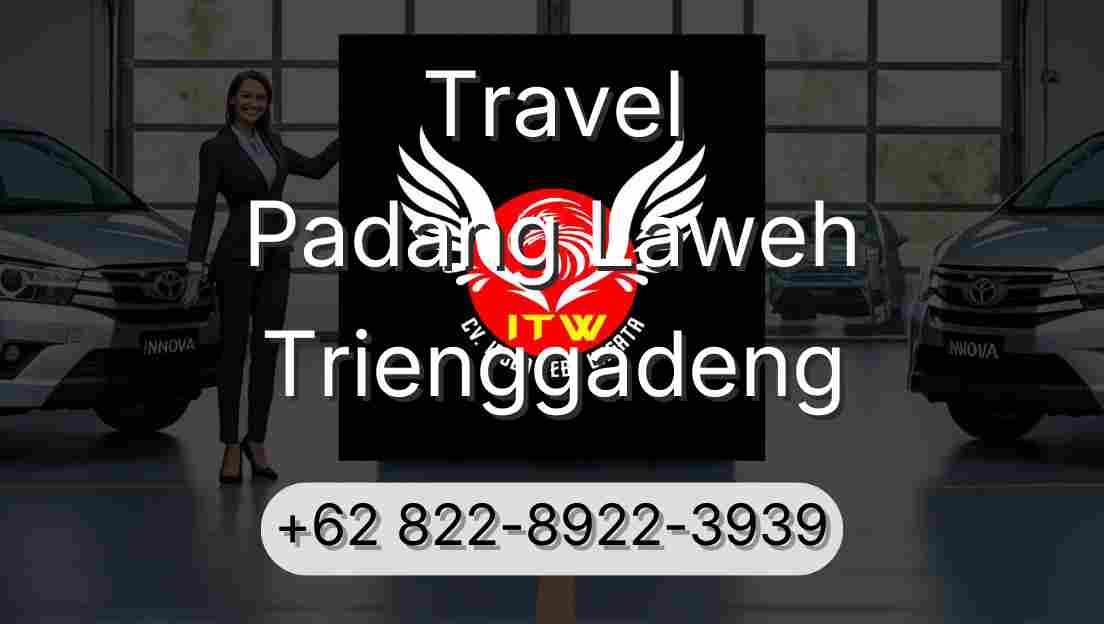 Travel Padang Laweh Trienggadeng