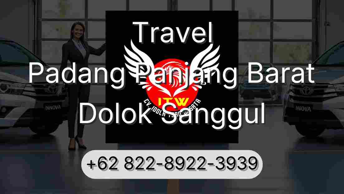 Travel Padang Panjang Barat Dolok Sanggul