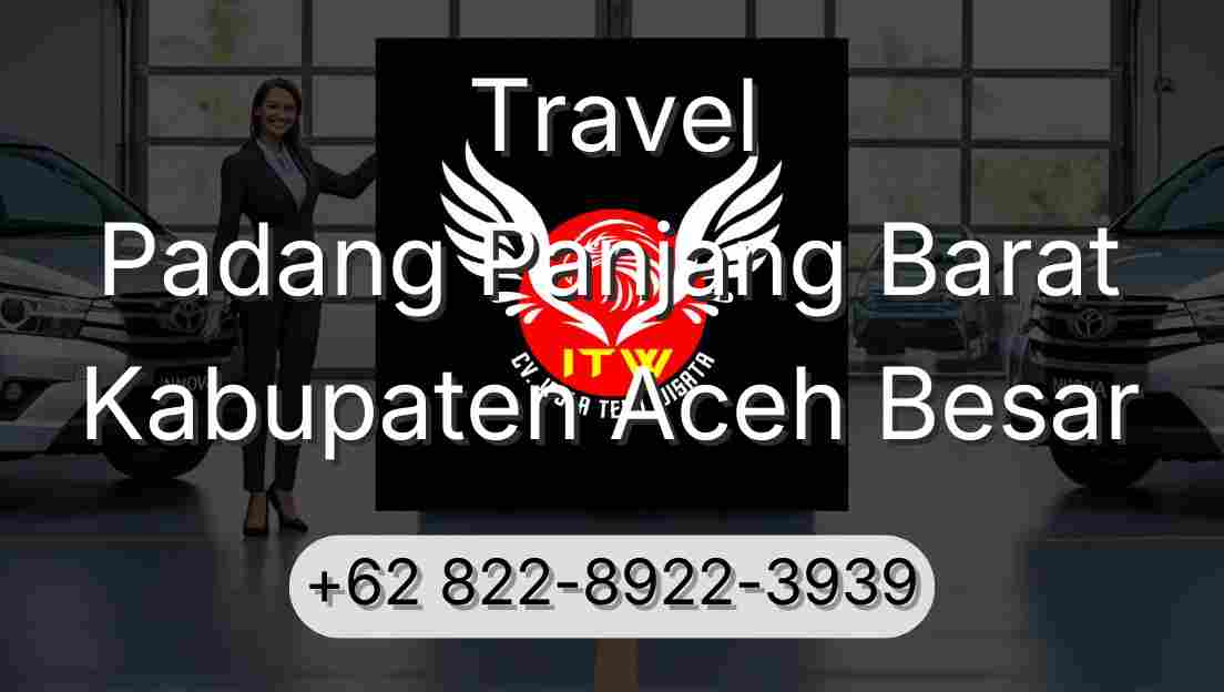 Travel Padang Panjang Barat Kabupaten Aceh Besar