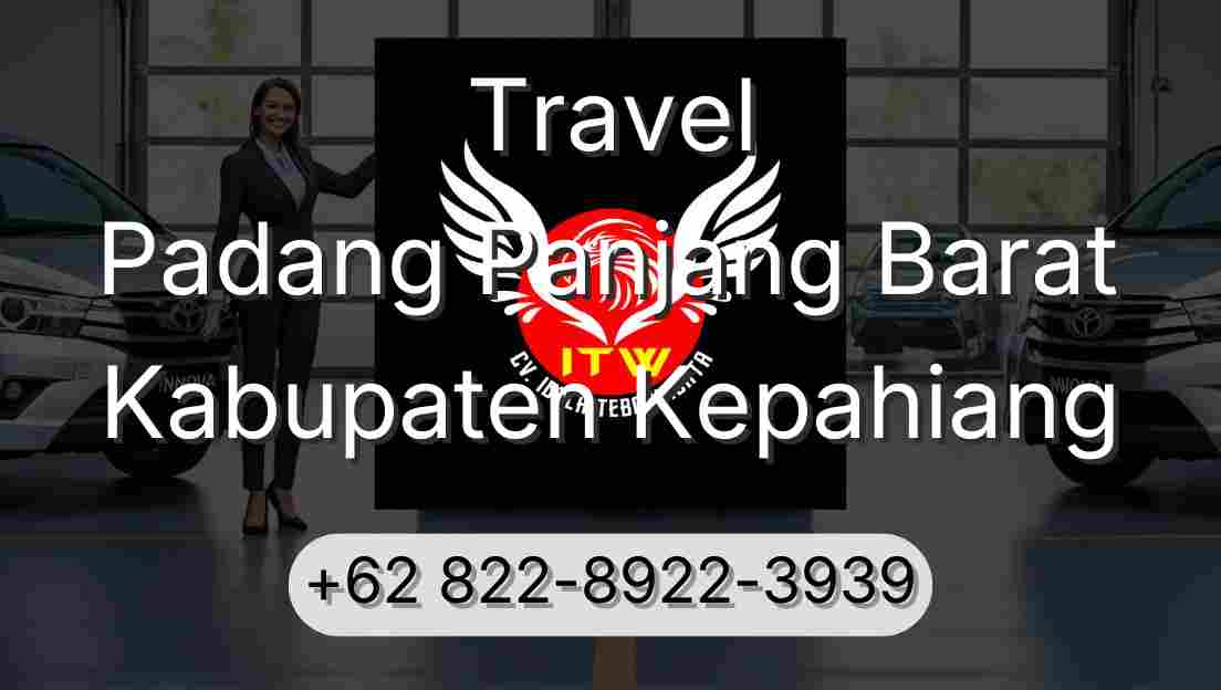 Travel Padang Panjang Barat Kabupaten Kepahiang