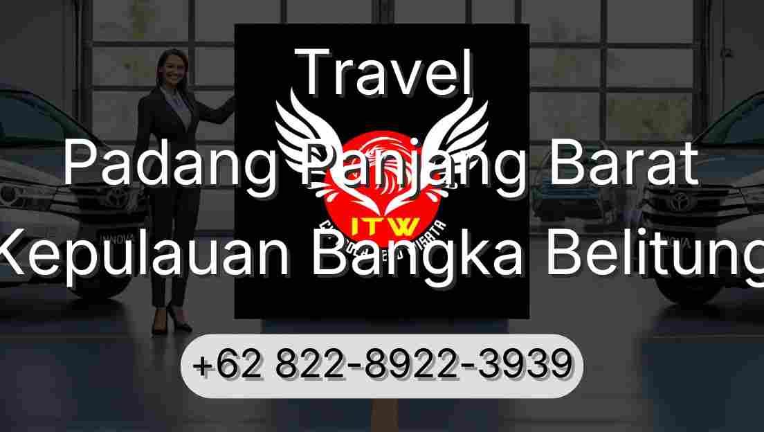 Travel Padang Panjang Barat Kepulauan Bangka Belitung