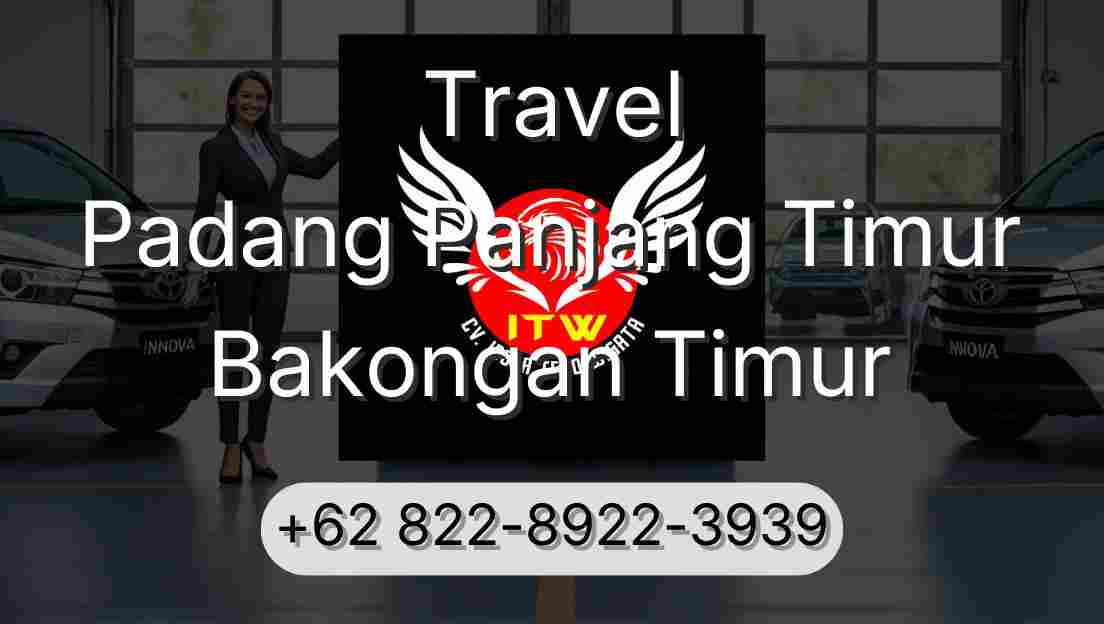 Travel Padang Panjang Timur Bakongan Timur