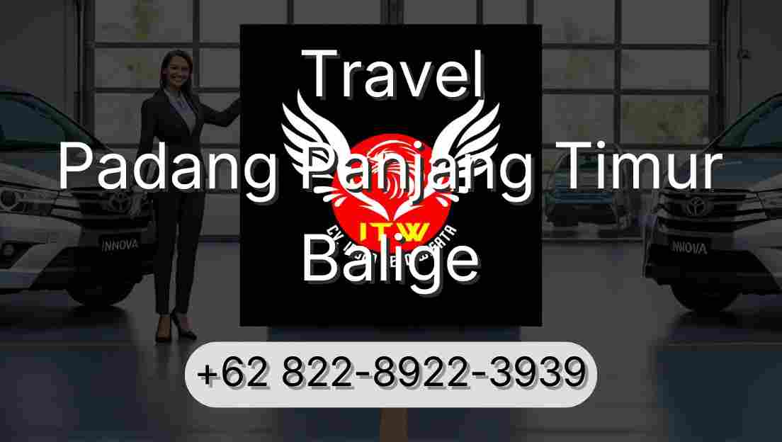 Travel Padang Panjang Timur Balige