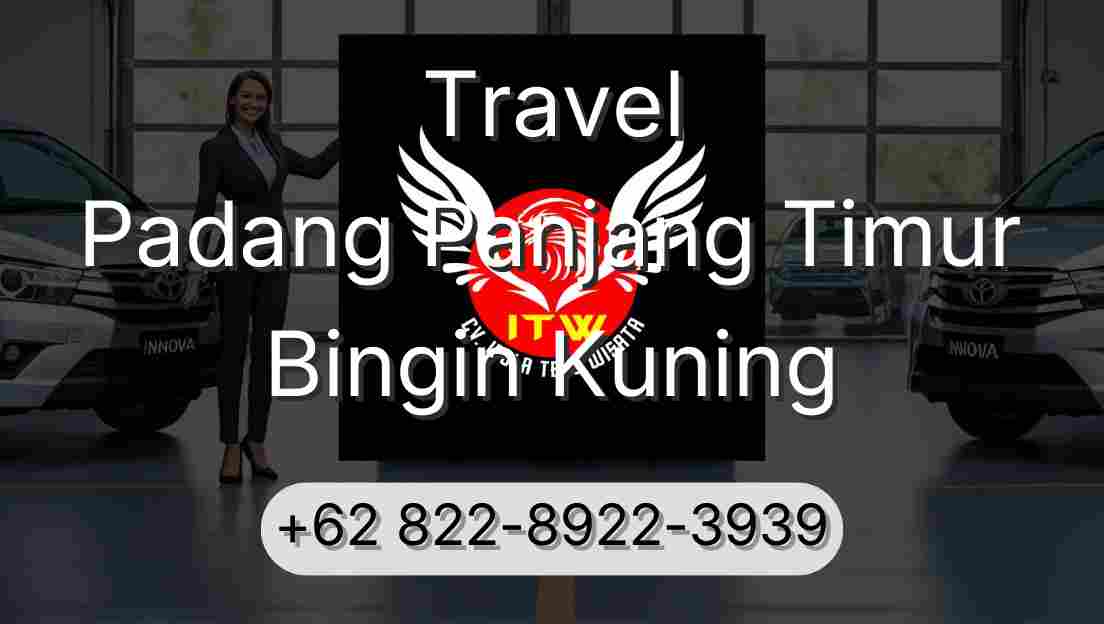 Travel Padang Panjang Timur Bingin Kuning
