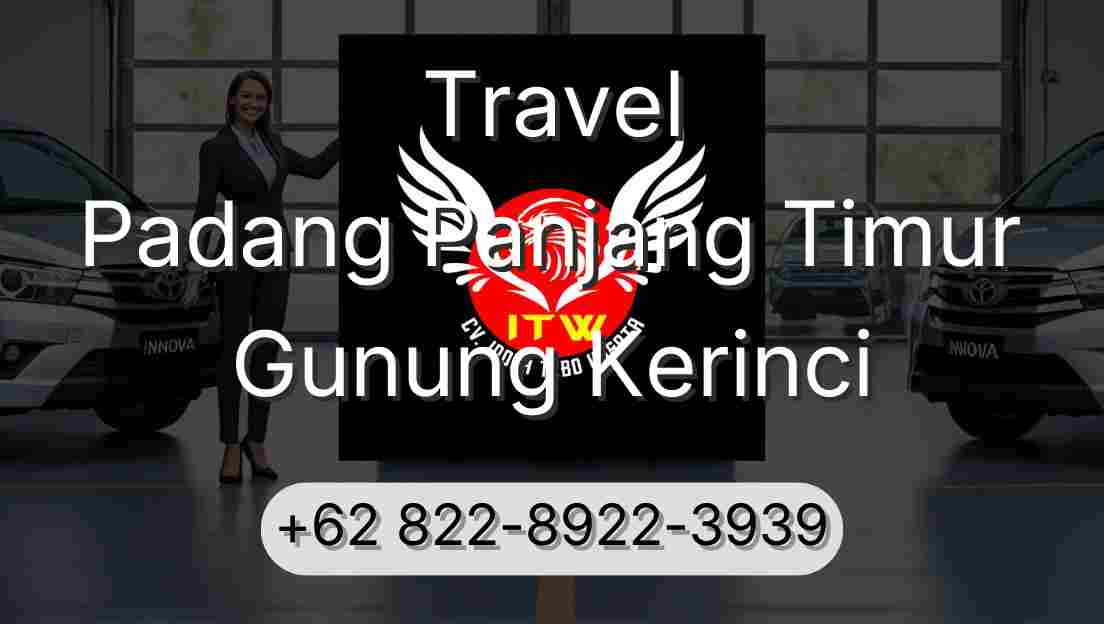 Travel Padang Panjang Timur Gunung Kerinci