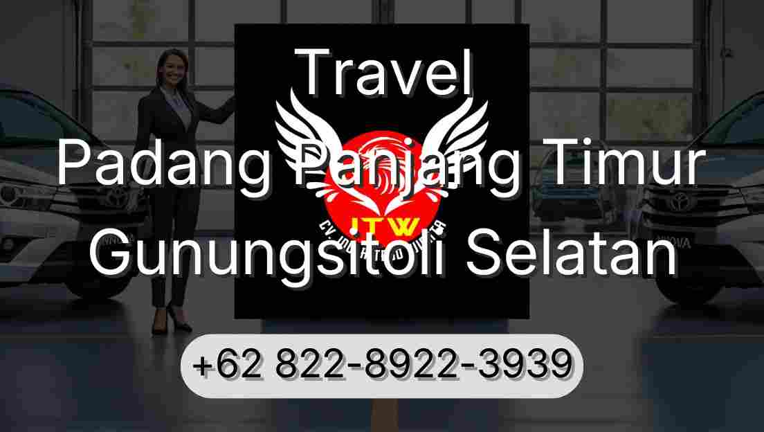 Travel Padang Panjang Timur Gunungsitoli Selatan