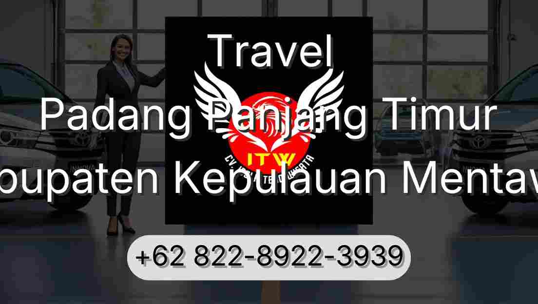Travel Padang Panjang Timur Kabupaten Kepulauan Mentawai