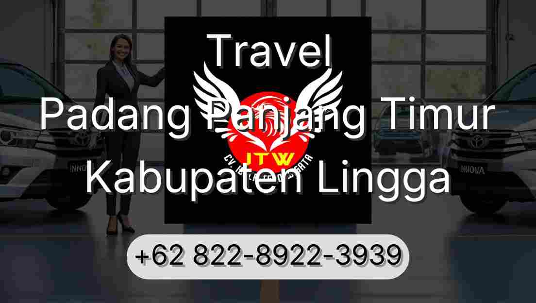 Travel Padang Panjang Timur Kabupaten Lingga
