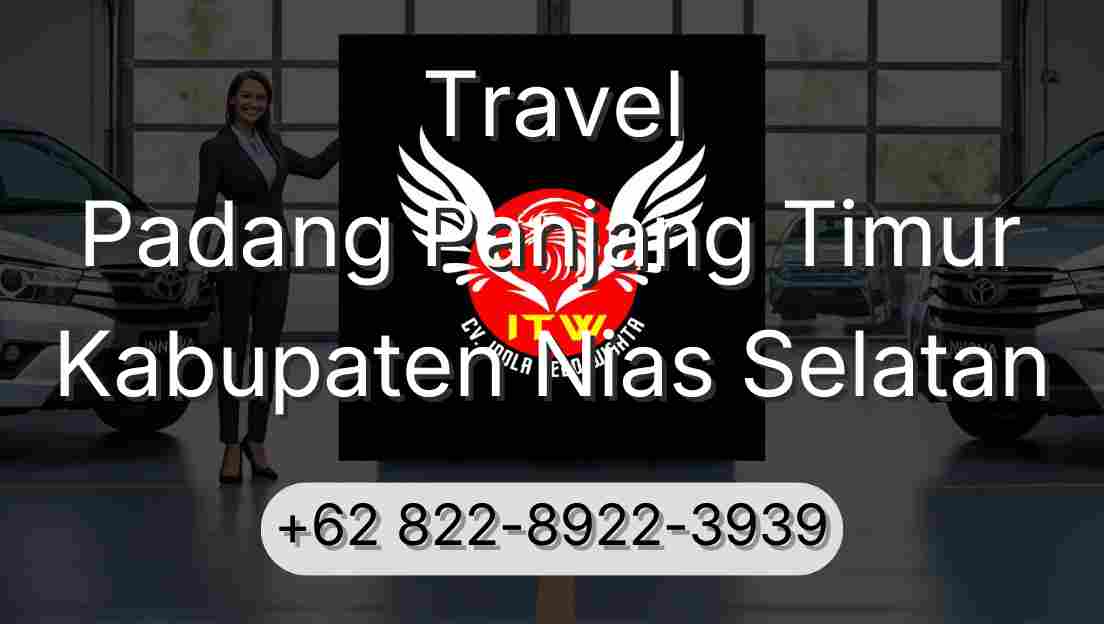 Travel Padang Panjang Timur Kabupaten Nias Selatan