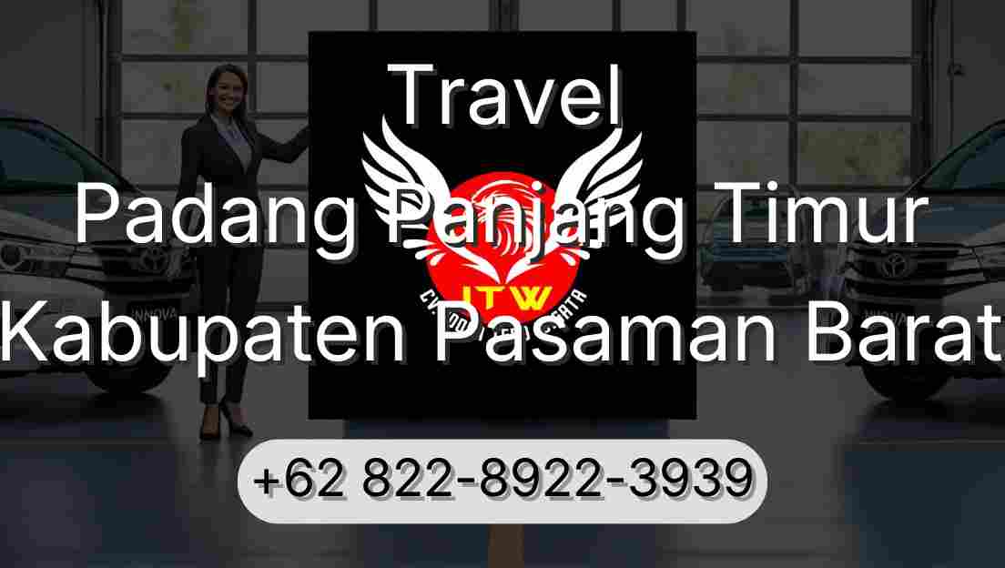 Travel Padang Panjang Timur Kabupaten Pasaman Barat