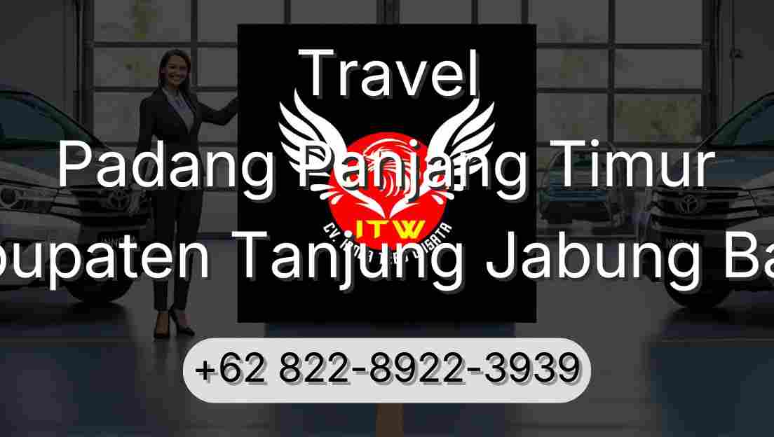 Travel Padang Panjang Timur Kabupaten Tanjung Jabung Barat
