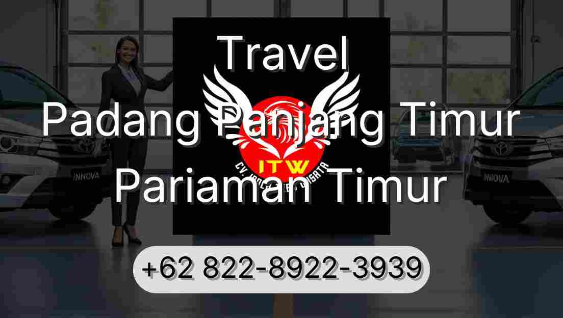 Travel Padang Panjang Timur Pariaman Timur