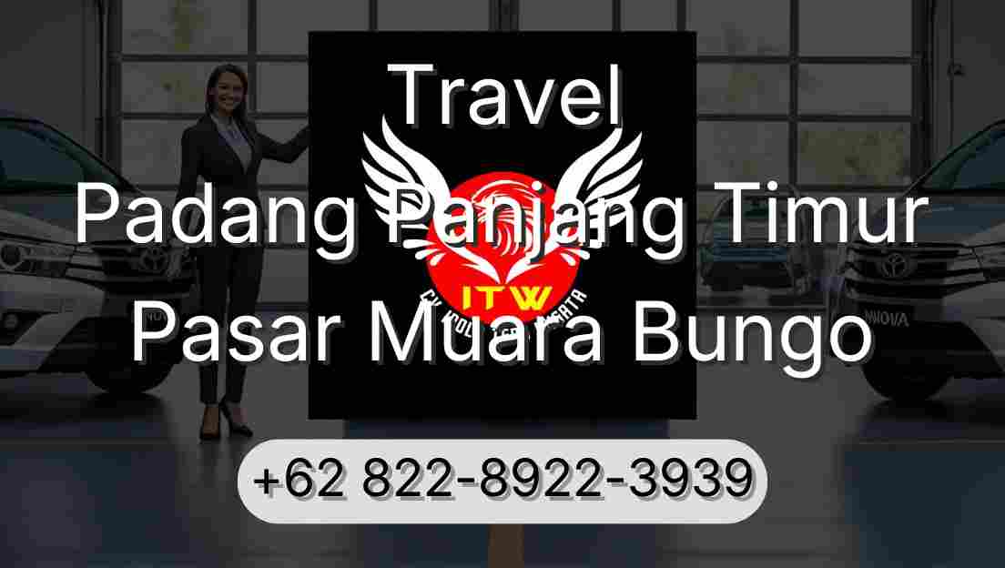 Travel Padang Panjang Timur Pasar Muara Bungo
