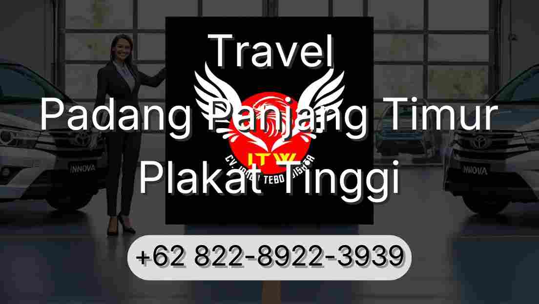 Travel Padang Panjang Timur Plakat Tinggi