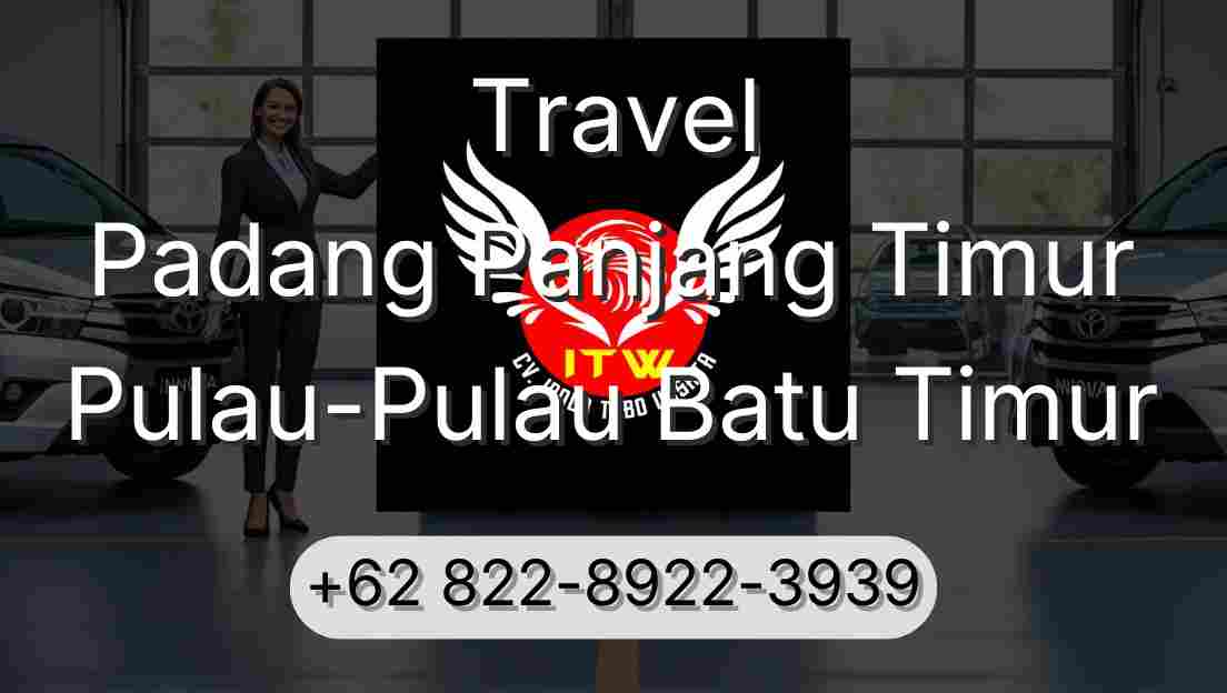 Travel Padang Panjang Timur Pulau-Pulau Batu Timur