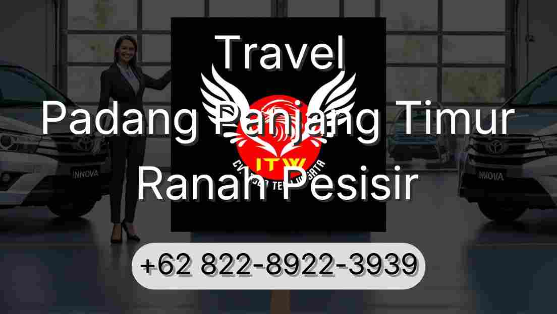 Travel Padang Panjang Timur Ranah Pesisir