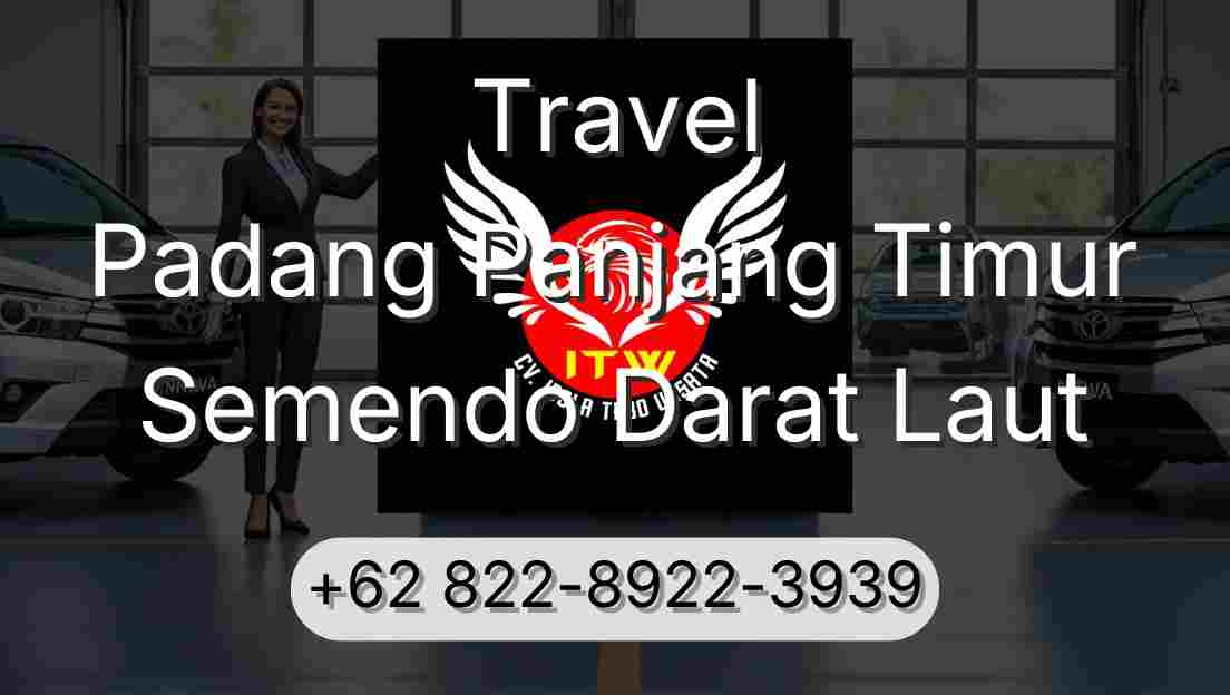 Travel Padang Panjang Timur Semendo Darat Laut