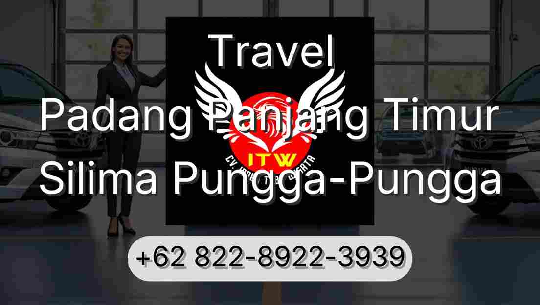 Travel Padang Panjang Timur Silima Pungga-Pungga