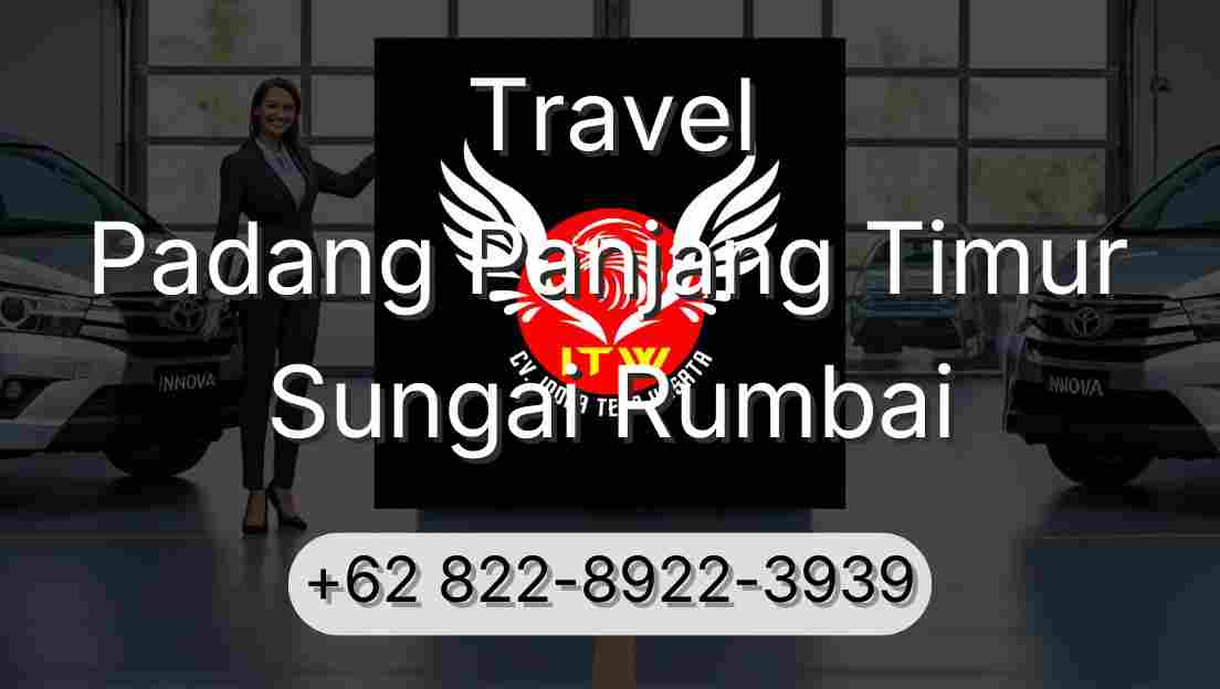 Travel Padang Panjang Timur Sungai Rumbai
