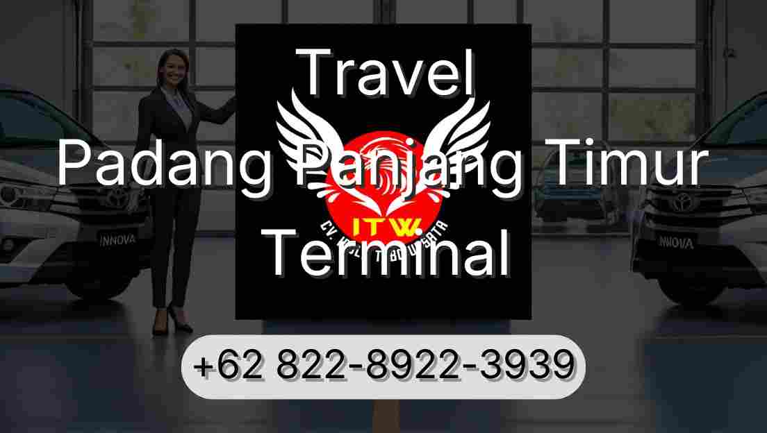 Travel Padang Panjang Timur Terminal