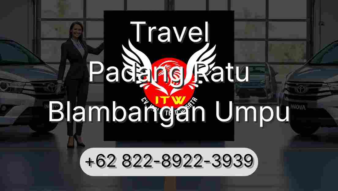 Travel Padang Ratu Blambangan Umpu