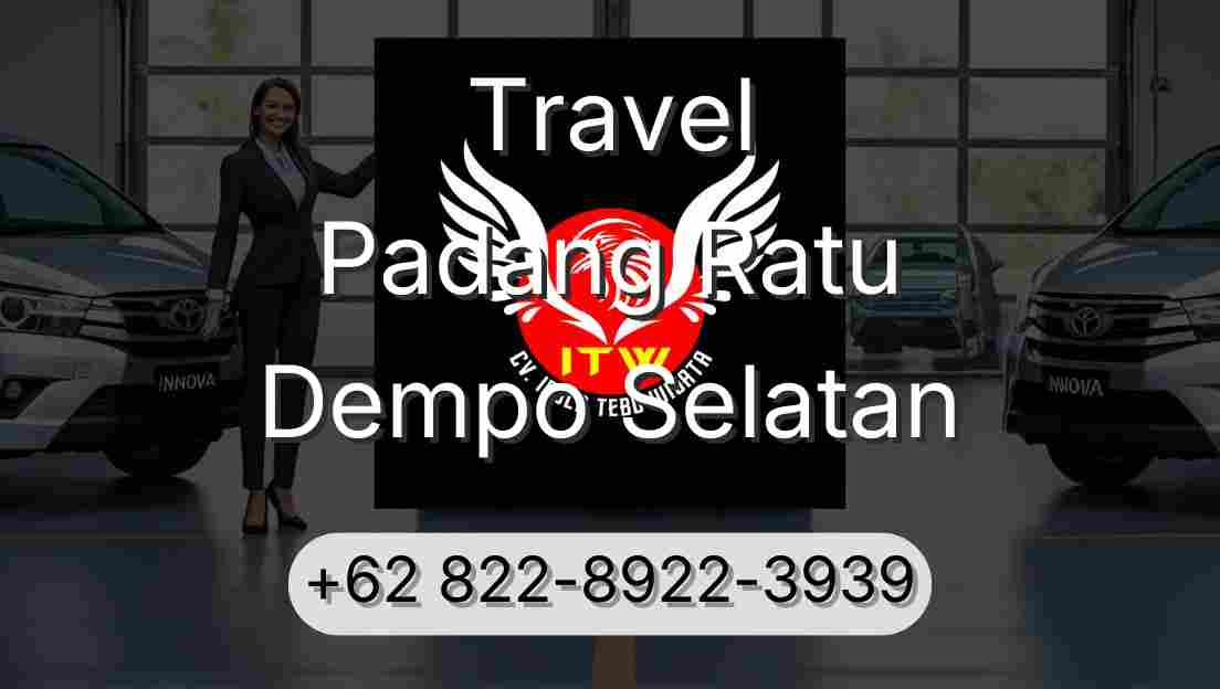 Travel Padang Ratu Dempo Selatan