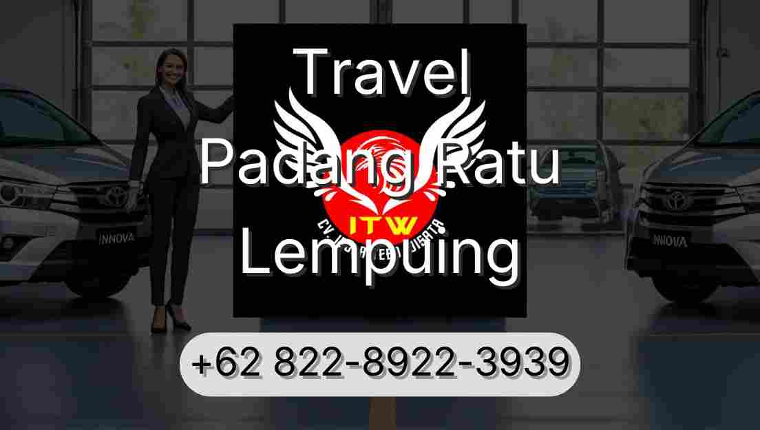 Travel Padang Ratu Lempuing