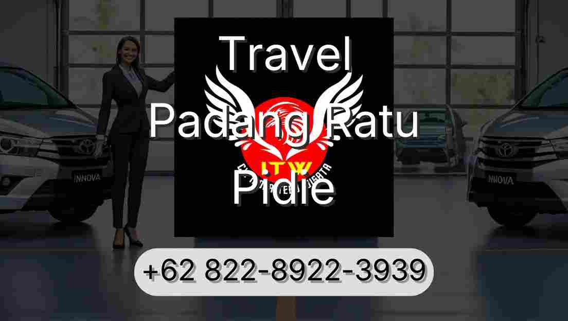Travel Padang Ratu Pidie