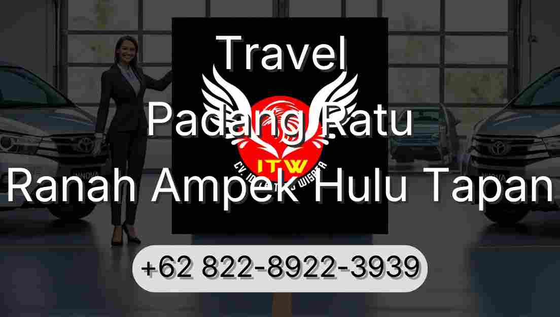 Travel Padang Ratu Ranah Ampek Hulu Tapan