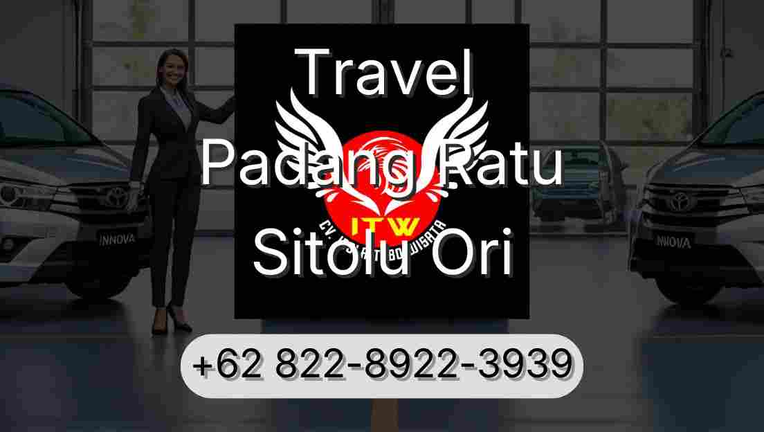 Travel Padang Ratu Sitolu Ori