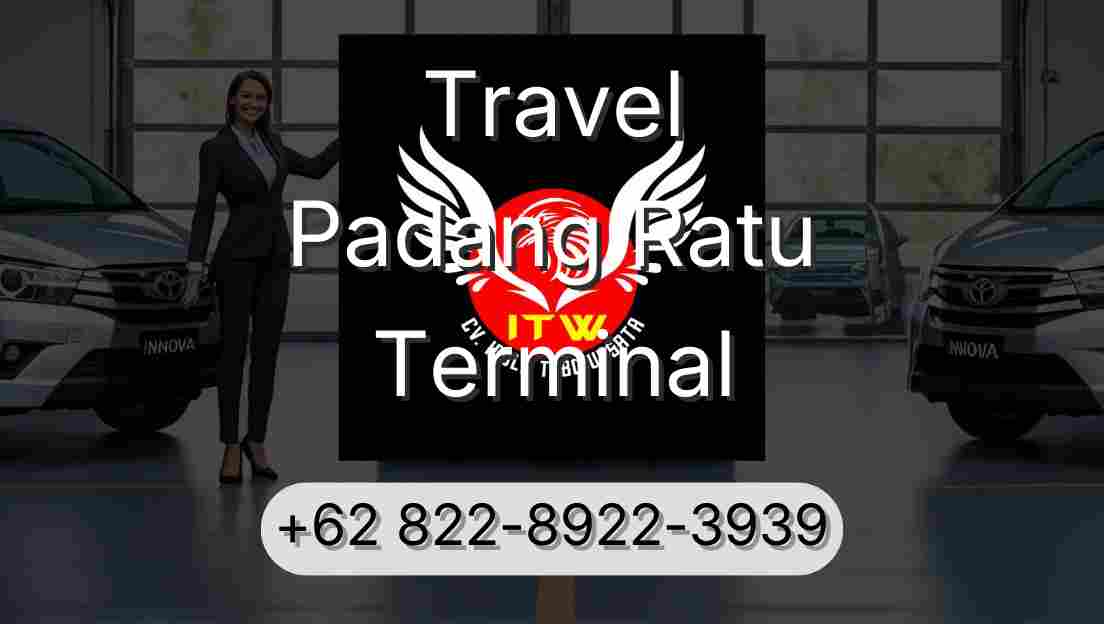 Travel Padang Ratu Terminal