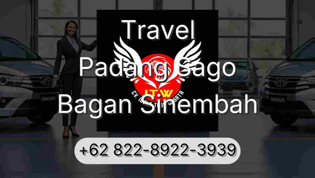 Travel Padang Sago Bagan Sinembah