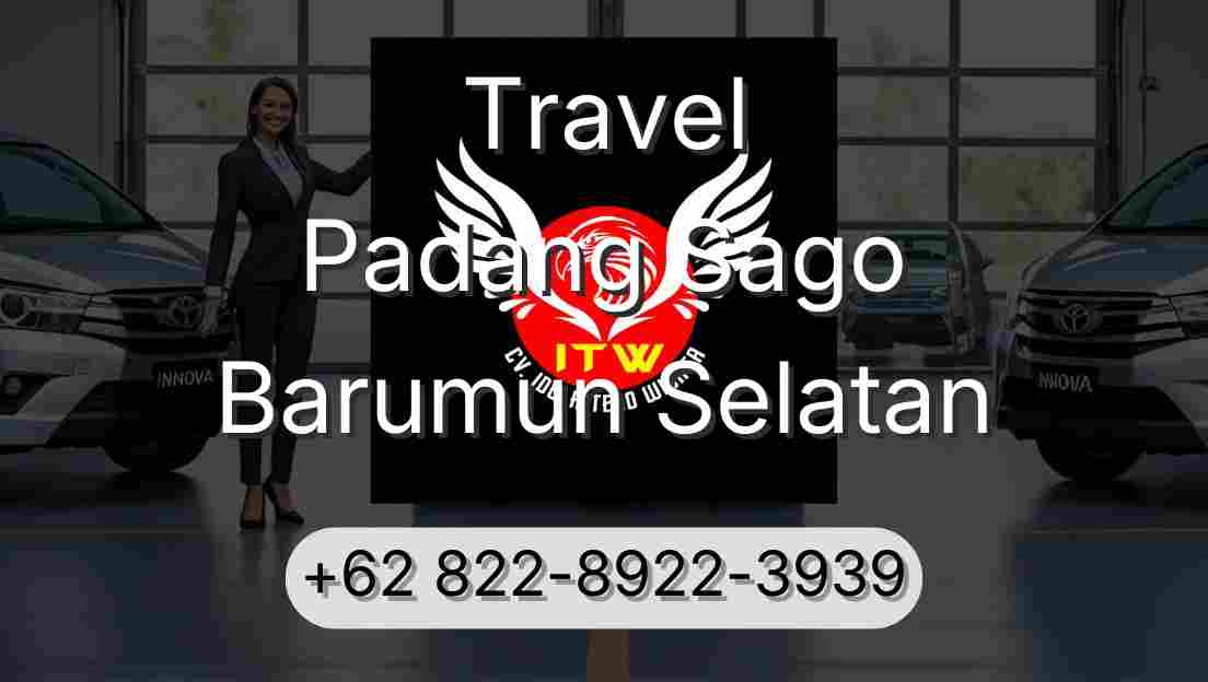 Travel Padang Sago Barumun Selatan