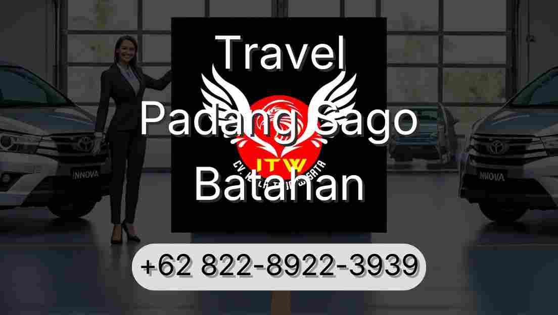 Travel Padang Sago Batahan
