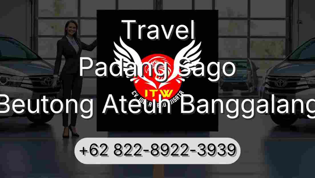 Travel Padang Sago Beutong Ateuh Banggalang