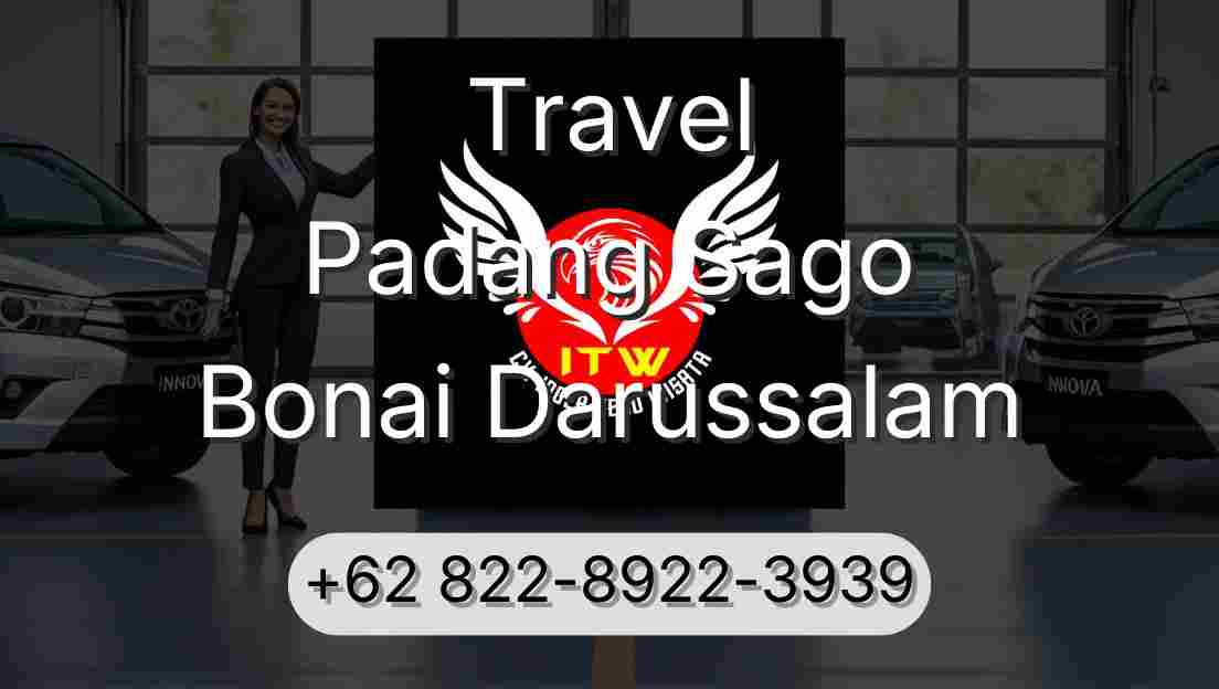 Travel Padang Sago Bonai Darussalam