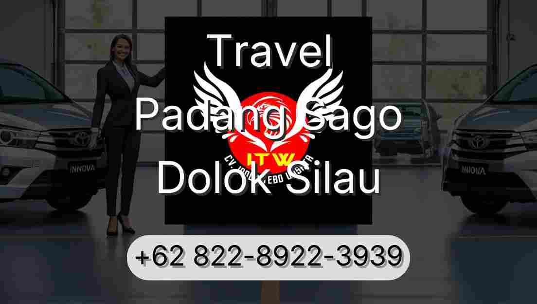 Travel Padang Sago Dolok Silau