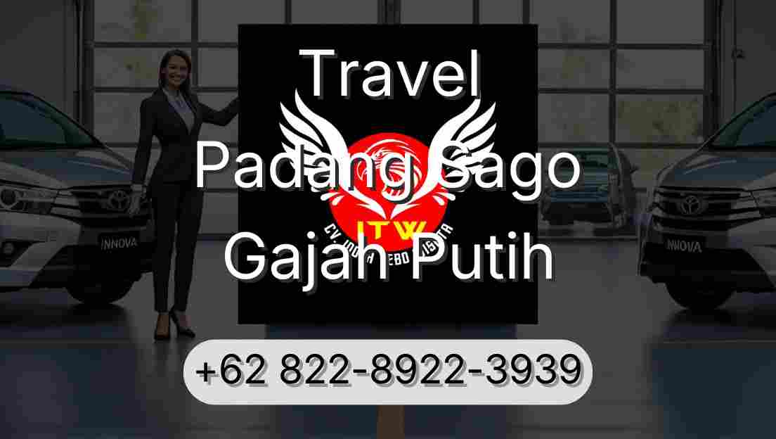 Travel Padang Sago Gajah Putih
