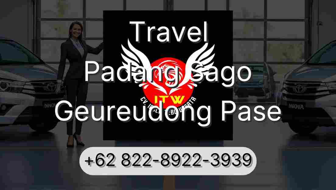 Travel Padang Sago Geureudong Pase