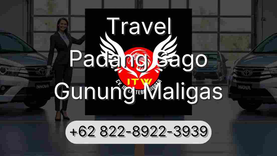 Travel Padang Sago Gunung Maligas