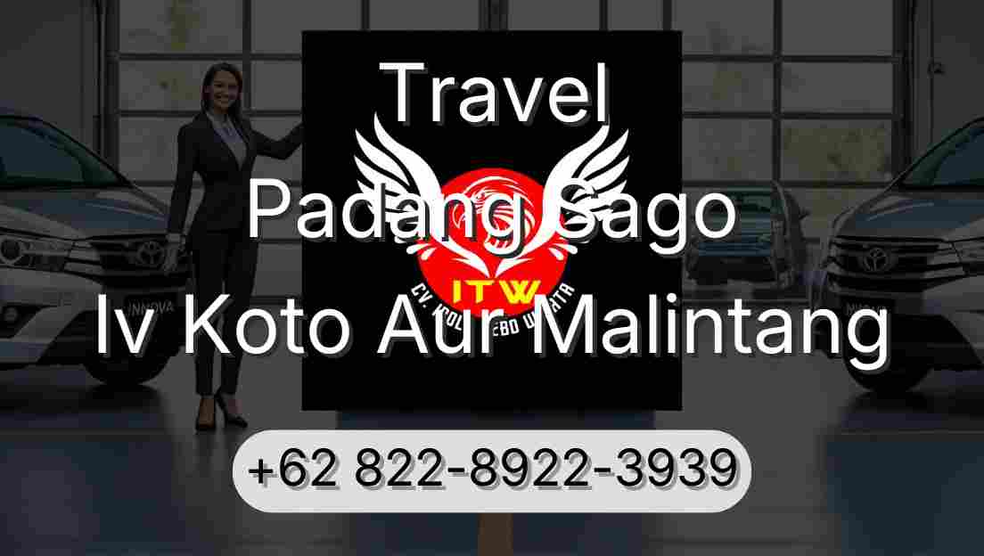 Travel Padang Sago Iv Koto Aur Malintang