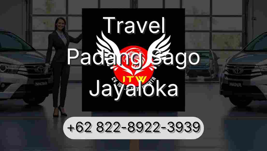 Travel Padang Sago Jayaloka