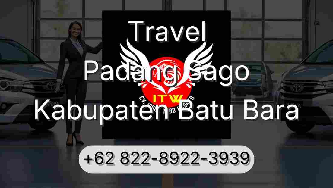 Travel Padang Sago Kabupaten Batu Bara