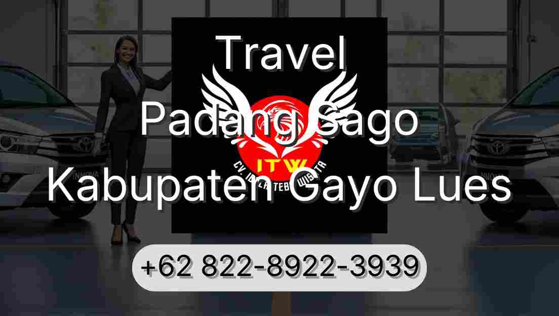 Travel Padang Sago Kabupaten Gayo Lues