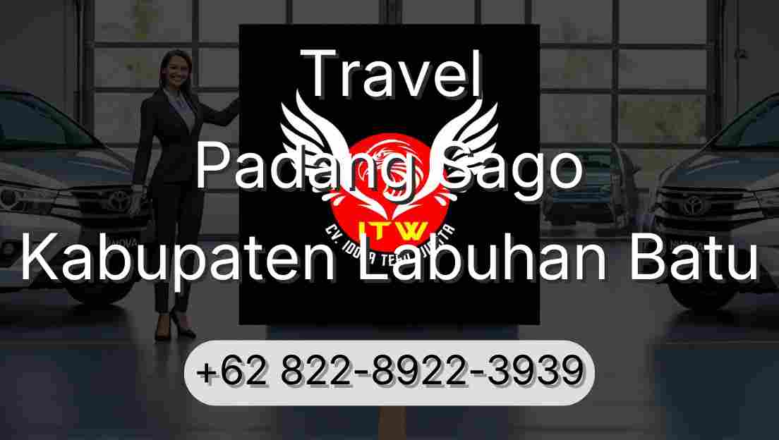 Travel Padang Sago Kabupaten Labuhan Batu