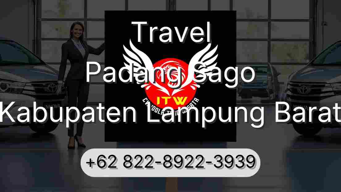 Travel Padang Sago Kabupaten Lampung Barat