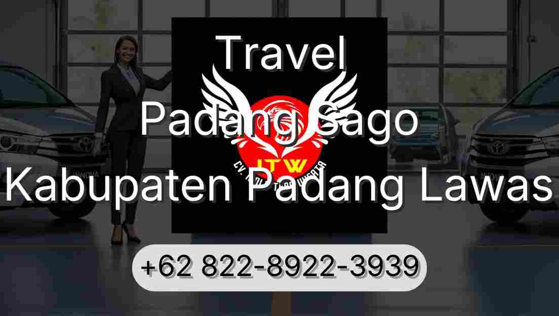 Travel Padang Sago Kabupaten Padang Lawas