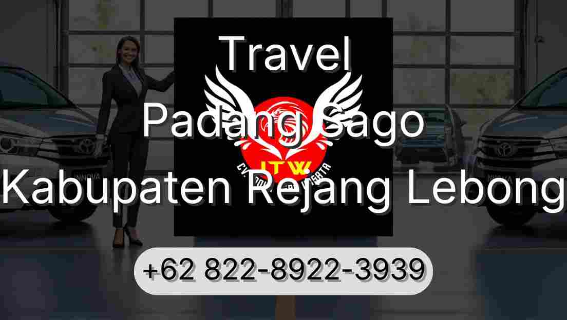 Travel Padang Sago Kabupaten Rejang Lebong