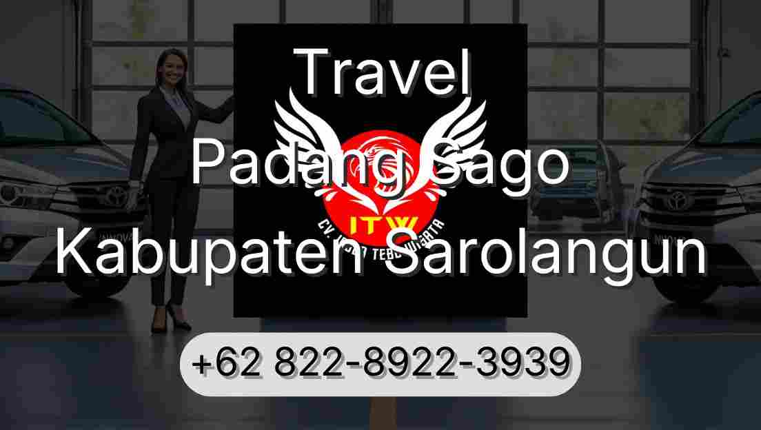 Travel Padang Sago Kabupaten Sarolangun