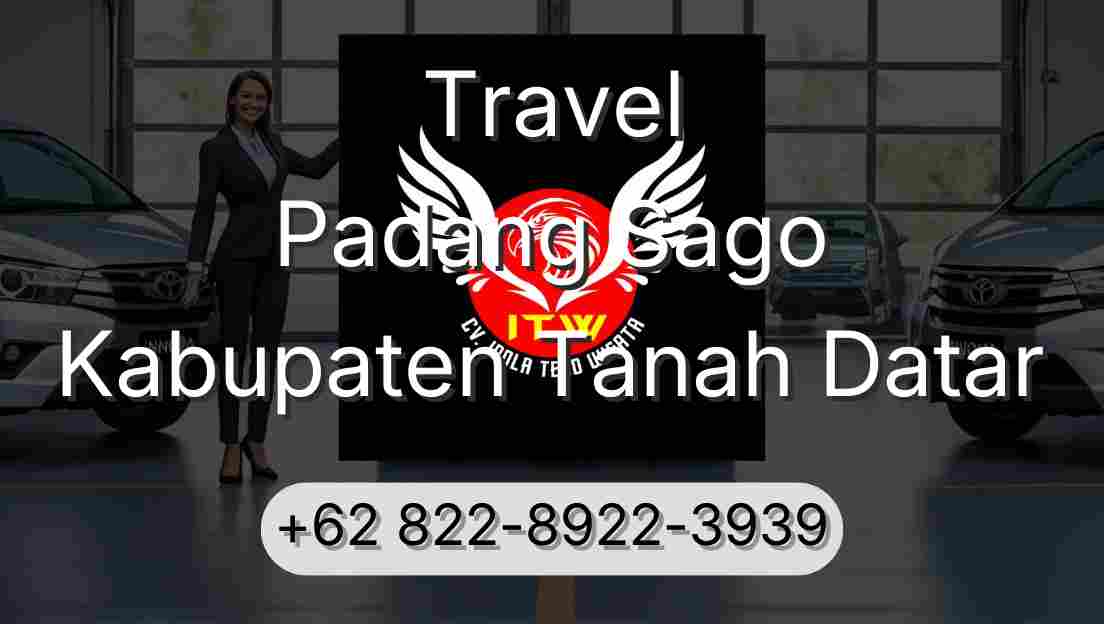 Travel Padang Sago Kabupaten Tanah Datar
